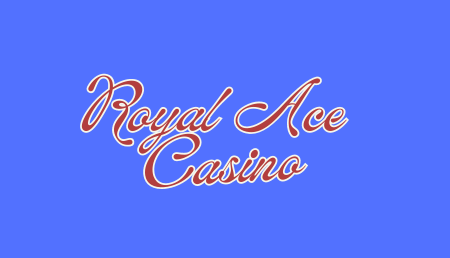 Royal Ace Casino